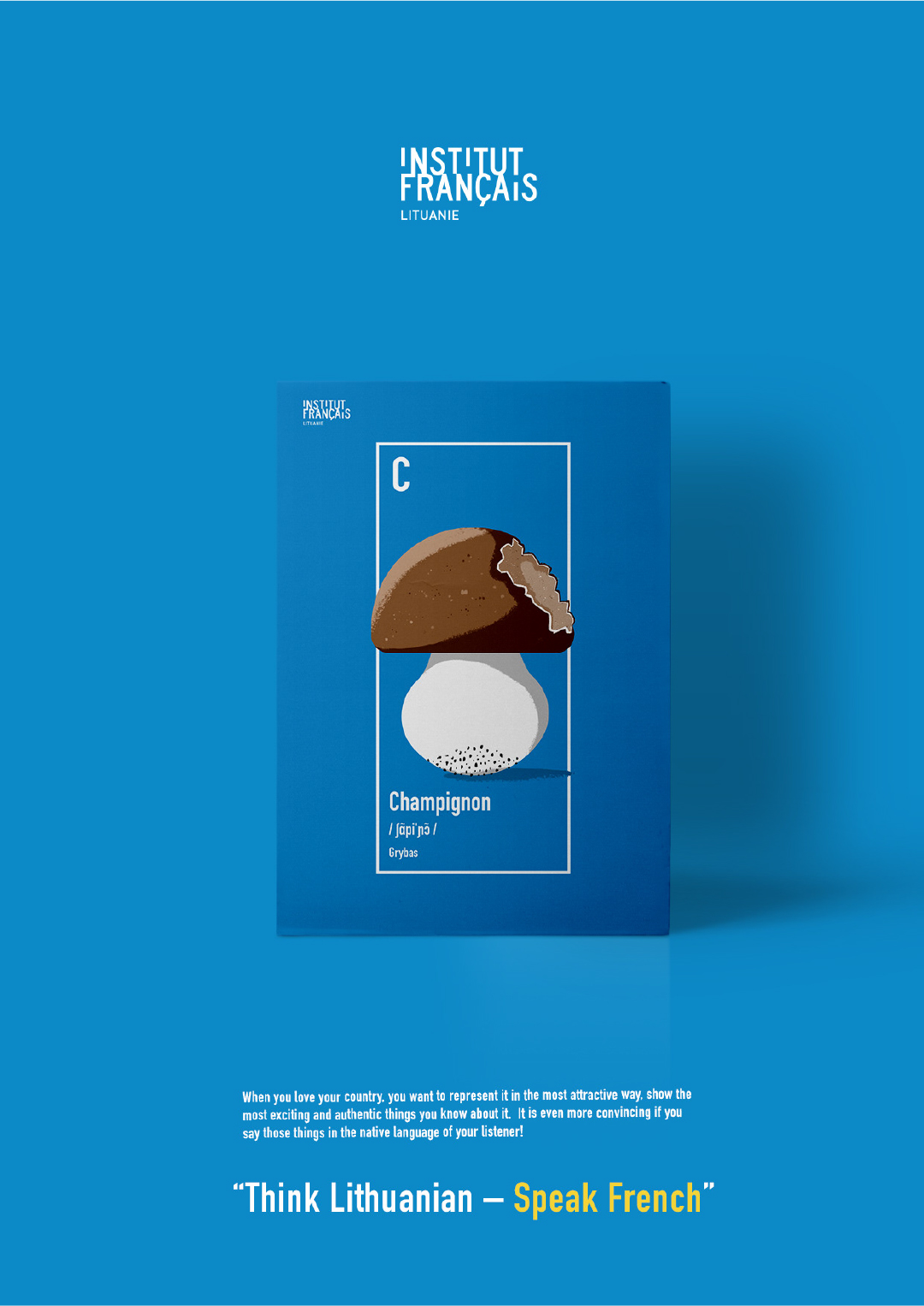 “Think Lithuanian – Speak French” campaign poster for Institut Français de Lituanie